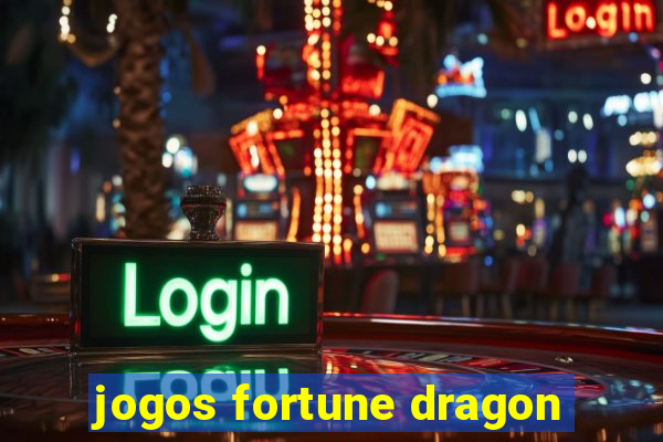 jogos fortune dragon